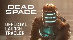 Dead Space Launch Trailer