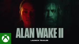 Alan Wake 2 launch trailer
