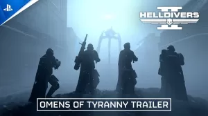 Helldivers 2 Omens of Tyranny Trailer