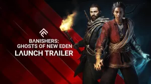 Banishers: Ghost of New Eden Launch Trailer