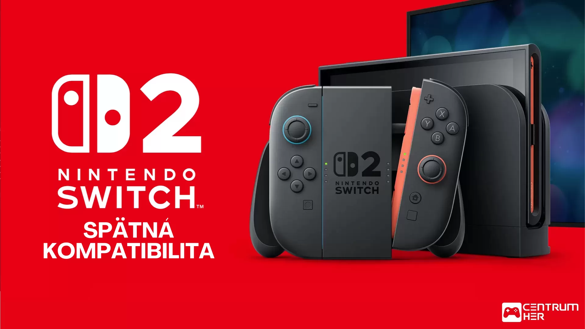 Nintendo Switch 2 konzola Spätná kompatibilita